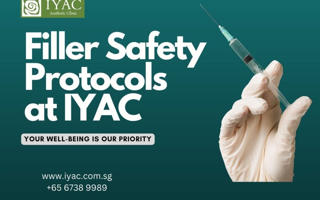 Filler Safety Protocols at IYAC: Your Well-being is Our Priority